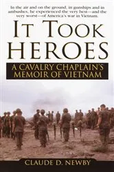 Book cover of It Took Heroes by Claude Newby