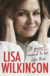 Book cover of It Wasn't Meant to Be Like This by Unknown