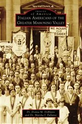 Book cover of Italian Americans of the Greater Mahoning Valley by Dr. Donna M. DeBlasio