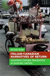 Book cover of Italian-Canadian Narratives of Return by Michela Baldo