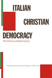 Book cover of Italian Christian Democracy by Robert Leonardi