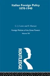 Book cover of Italian Foreign Policy 1870-1940 by C.J. Lowe