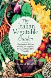 Book cover of Italian Vegetable Garden by Rosalind Creasy
