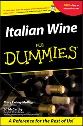 Book cover of Italian Wine For Dummies by Mary Ewing-Mulligan
