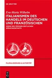 Book cover of Italianismen des Handels im Deutschen und Französischen by Eva-Maria Wilhelm