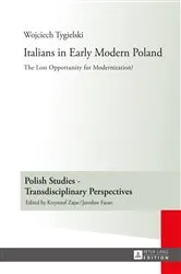Book cover of Italians in Early Modern Poland by Krzysztof Zajas