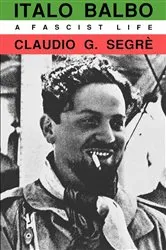 Book cover of Italo Balbo by Claudio G. Segre