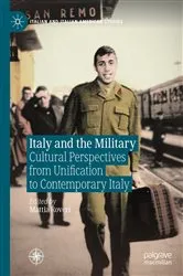 Book cover of Italy and the Military by Mattia Roveri