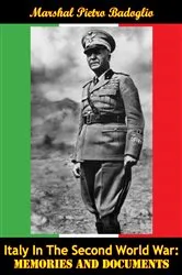 Book cover of Italy In The Second World War: Memories And Documents by Unknown