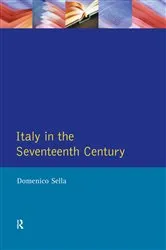 Book cover of Italy in the Seventeenth Century by Domenico Sella