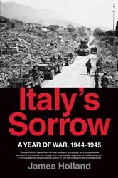 Book cover of Italy's Sorrow by James Holland