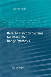 Book cover of Iterated Function Systems for Real-Time Image Synthesis by Slawomir Nikiel