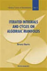 Book cover of Iterated Integrals And Cycles On Algebraic Manifolds by Bruno Harris