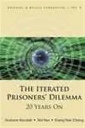 Book cover of Iterated Prisoners' Dilemma, The: 20 Years On by Xin Yao