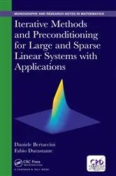 Book cover of Iterative Methods and Preconditioning for Large and Sparse Linear Systems with Applications by Unknown