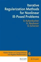 Book cover of Iterative Regularization Methods for Nonlinear Ill-Posed Problems by Barbara Kaltenbacher