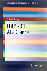 Book cover of ITIL® 2011 At a Glance by John O. Long