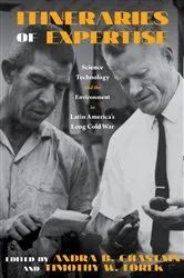 Book cover of Itineraries of Expertise by Andra B. Chastain