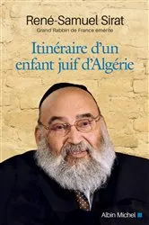 Book cover of Itinéraire d'un enfant juif d'Algérie by René-Samuel Sirat