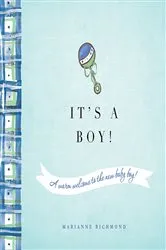 Book cover of It's a Boy! (2nd ed.) by Marianne Richmond