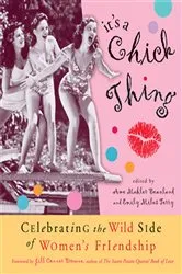 Book cover of It's a Chick Thing by Ame Mahler Beanland