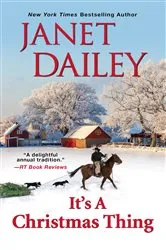 Book cover of It's a Christmas Thing by Janet Dailey