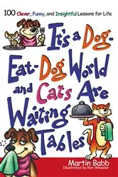 Book cover of It's a Dog Eat Dog World by Martin Babb