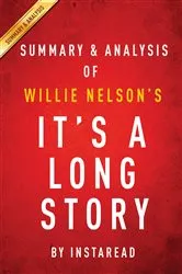 Book cover of It’s a Long Story by Willie Nelson | Summary & Analysis by IRB Media