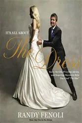 Book cover of It's All About the Dress by Vicky Tiel