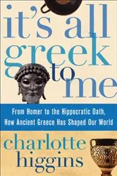 Book cover of It's All Greek to Me by N/A