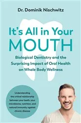 Book cover of It's All in Your Mouth by Dominik Nischwitz