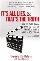 Book cover of It's All Lies and That's the Truth by Bernie Brillstein