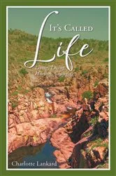 Book cover of It's Called Life by Unknown