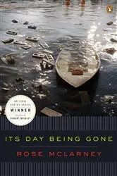 Book cover of Its Day Being Gone by Rose McLarney