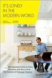 Book cover of It's Lonely in the Modern World by Molly Jane Quinn