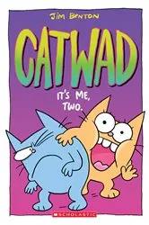 Book cover of It's Me, Two. A Graphic novel (Catwad #2) by Jim Benton