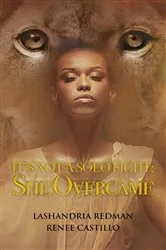Book cover of It's Not a Solo Fight by LaShandria Redman
