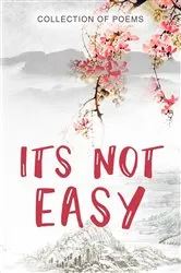 Book cover of Its Not Easy by Akshay Sonthalia