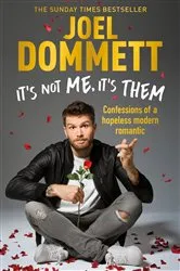 Book cover of It's Not Me, It's Them by Joel Dommett