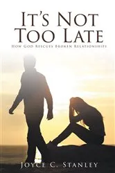 Book cover of It's Not Too Late by Dan Dupee
