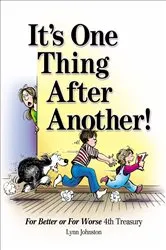 Book cover of It's One Thing After Another! by Lynn Johnston