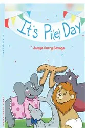 Book cover of It's Pi(e) Day by Jamye Curry Savage