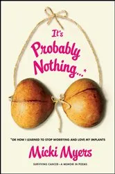 Book cover of It’s Probably Nothing by Unknown