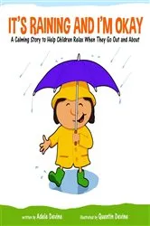 Book cover of It's Raining and I'm Okay by Adele Devine