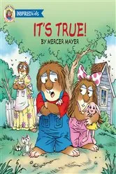 Book cover of It's True by Mercer Mayer