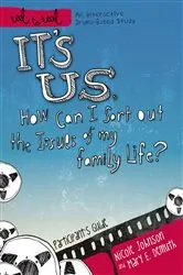 Book cover of It's Us: How Can I Sort Out the Issues of My Family Life? by Nicole Johnson