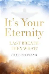 Book cover of It's Your Eternity by Unknown