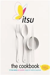 Book cover of Itsu the Cookbook by Julian Metcalfe