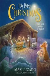Book cover of Itsy Bitsy Christmas by Max Lucado