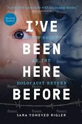 Book cover of I'VE BEEN HERE BEFORE by Rigler, Sara, Yoheved